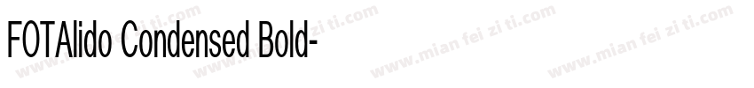 FOTAlido Condensed Bold字体转换